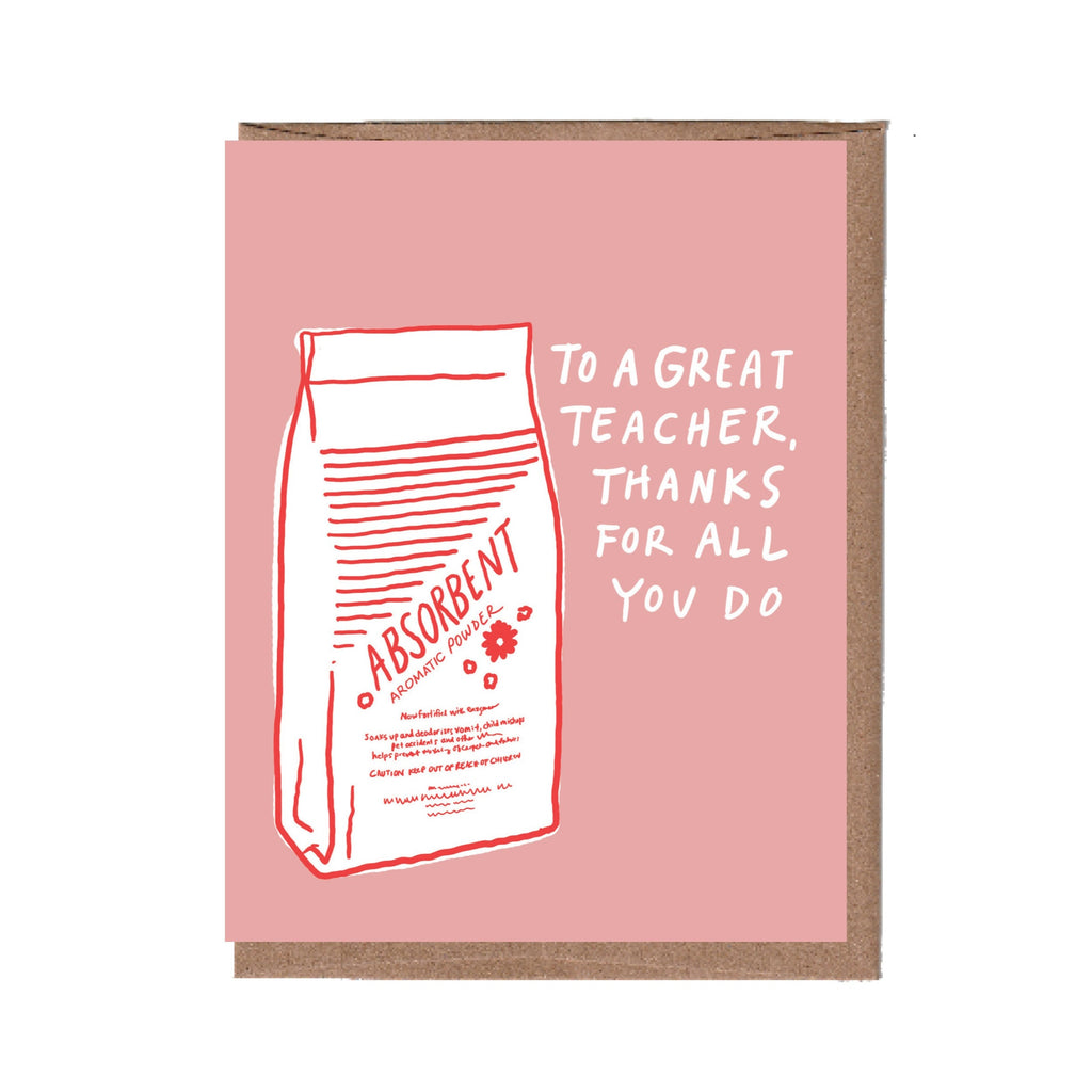 Vomit Powder Teacher Appreciation Card