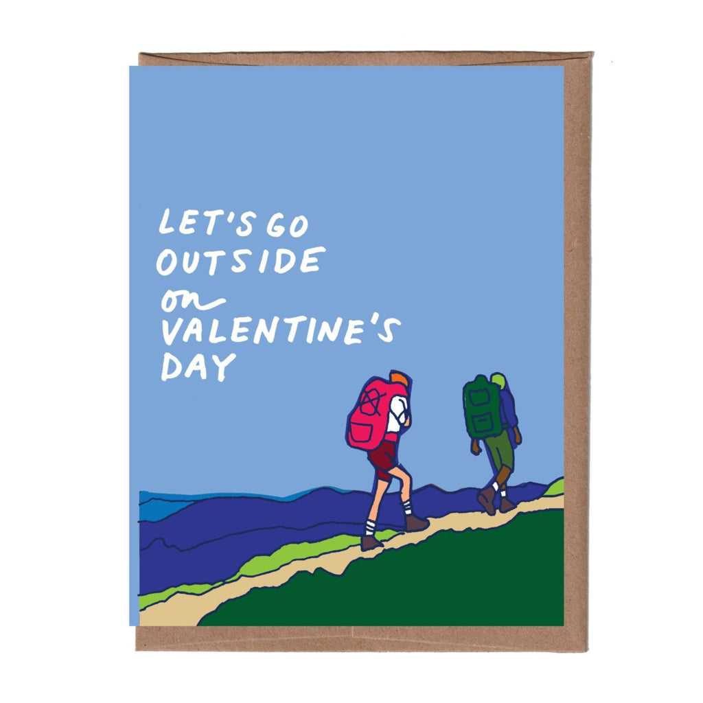 Let's Go Outside Valentine Card