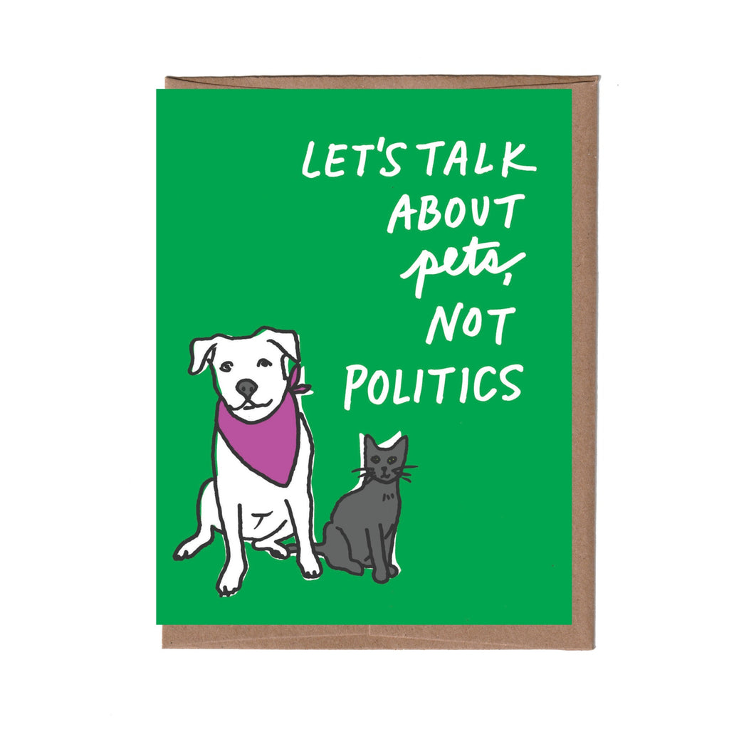 Pets over Politics Card